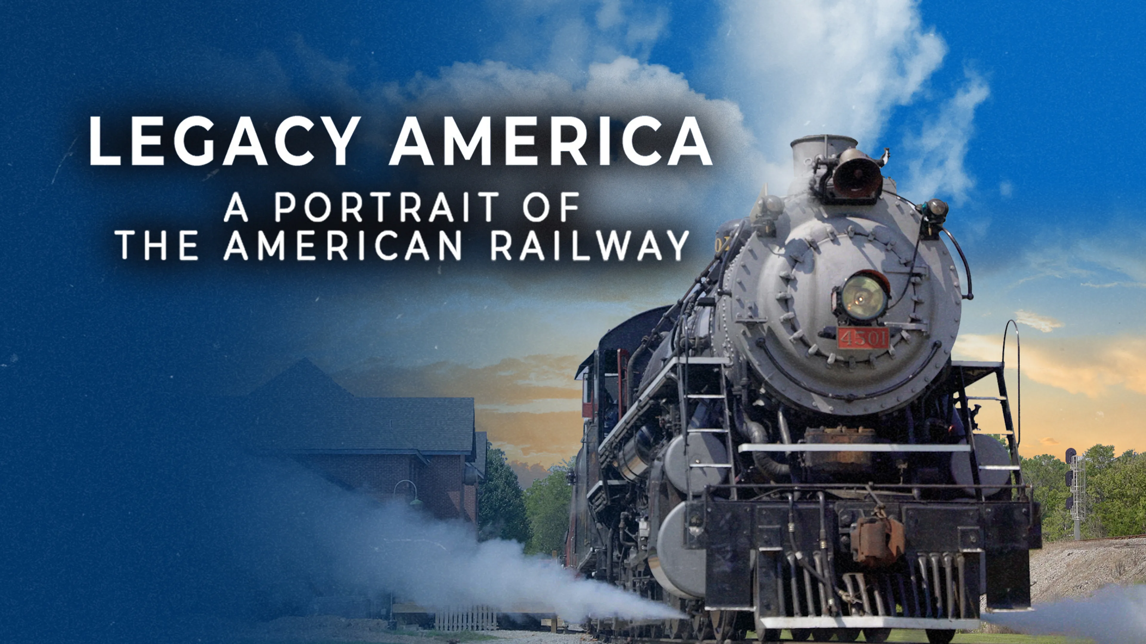 Legacy America: A Portrait of the American Railway poster